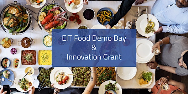 Demo Days: EIT Food RIS Innovation Grants