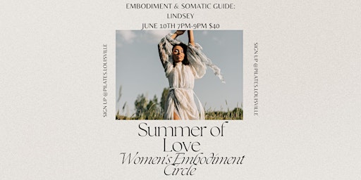 Summer of Love Women's Embodiment Circle primary image