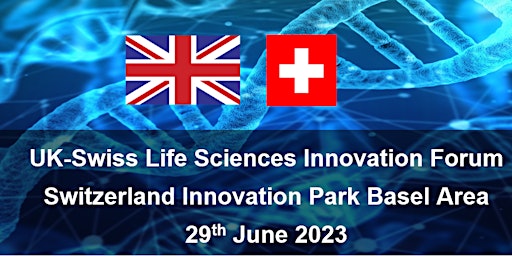 UK-Swiss Life Sciences Innovation Forum primary image