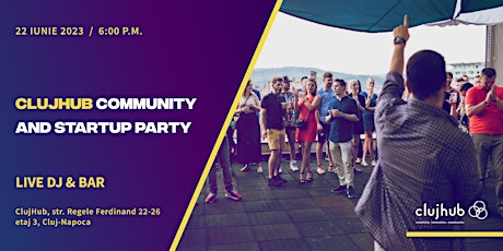 Cluj Hub Community & Startups Party