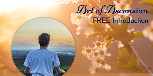 The Art of Ascension - FREE Introductory Talk (in Einsiedeln, Switzerland) primary image