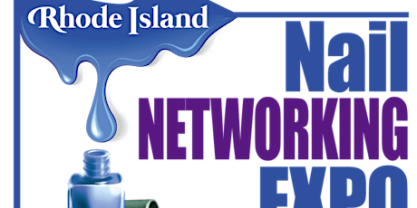 2019 Rhode Island Nail Networking Expo for Licensed Professionals primary image