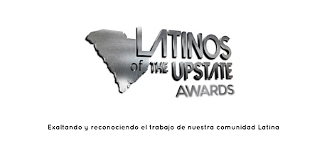 Latinos of the Upstate Awards