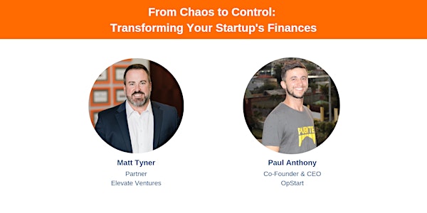 From Chaos to Control: Transforming Your Startup's Finances