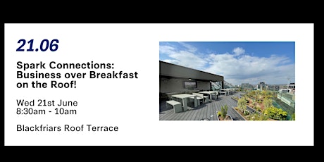 Hauptbild für "Business Over Breakfast" on the Roof 2.0!