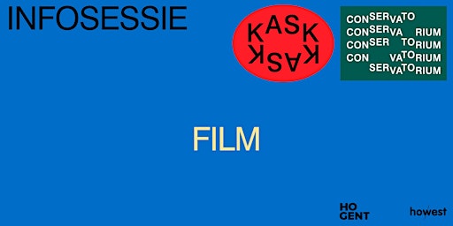 Infosessie film in KASK & Conservatorium primary image