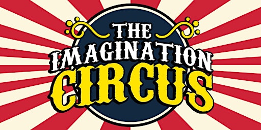 The Imagination Circus Presents: The Greatest Show!  primärbild