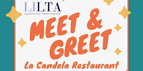 LILTA Meet and Greet Networking  Meeting