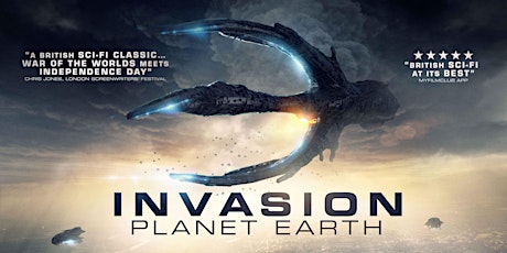 Invasion Planet Earth (Special Edition) EVENING SCREENING (7.30PM)