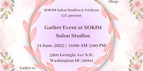 Gather Event at SOKIM Salon Studios