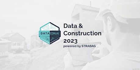 Data & Construction 2023 Konferenz