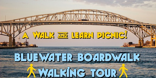 Bluewater Boardwalk  Fundraiser Walking Tour! primary image