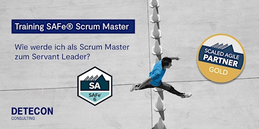 SAFe®Scrum Master - Wie werde ich als Scrum Master zum Servant Leader? primary image