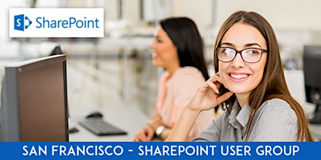 SF SharePoint User Group: A Practical Guide to Customizing Modern SharePoint Communication Sites primary image