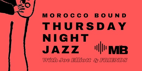 Morocco Bound Jazz Night