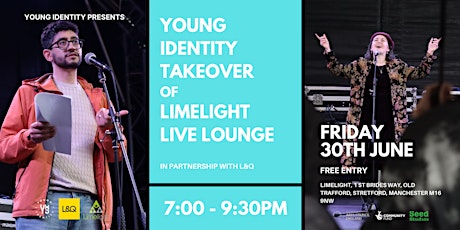 Limelight Live Lounge (Young Identity Takeover)