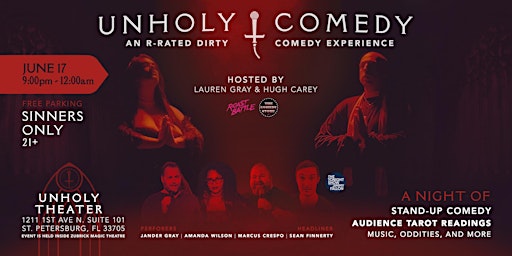 Imagen principal de Unholy Comedy Show - Unholy Theater - St. Petersburg Florida - June 17 2023