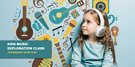 Kids Music Exploration Class primary image