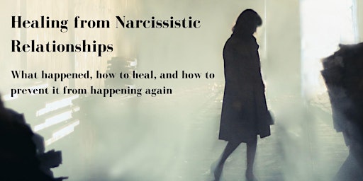 Healing from Narcissistic Relationships primary image