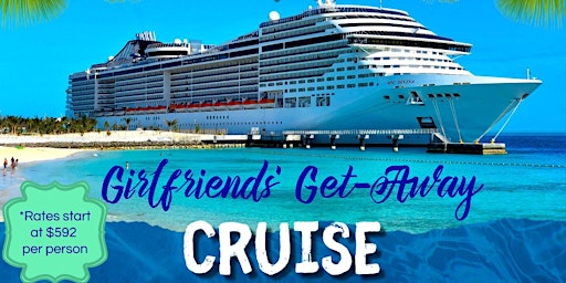 Imagem principal do evento Girlfriends' Get-Away Cruise