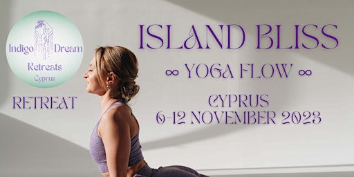 Island Bliss ∞ Yoga Flow (6-night retreat in Cyprus)