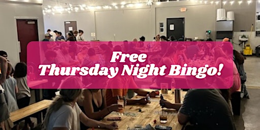 Free Thursday Night Bingo primary image