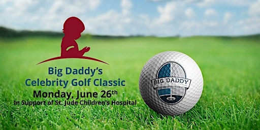 Big Daddy Celebrity Golf Classic primary image
