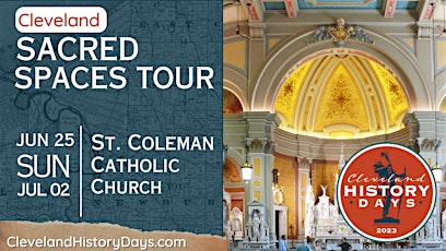 Cleveland's Sacred Spaces Tour - Cleveland History Days 2023