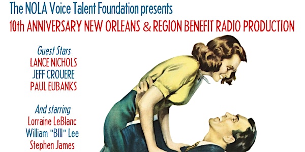 "It's a Wonderful Life" 10th Anniversary NOLA Benefit Live Radio-play