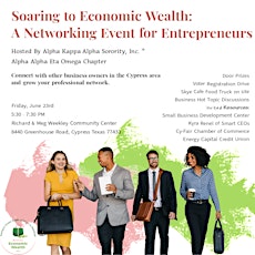 Soaring to Economic Wealth: A Networking Event for Entrepreneurs