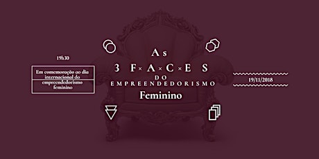 Imagem principal do evento As 3 faces do empreendedorismo feminino