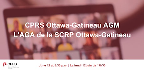CPRS Ottawa-Gatineau AGM! | l'AGA de la SCRP Ottawa-Gatineau primary image