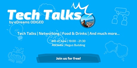 Tech Talks by eDreams ODIGEO @ Alicante