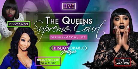The QUEENS Supreme Court LIVE Show (D.C.)