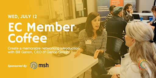EC Member Coffee: Networking Skills That Get You Remembered primary image
