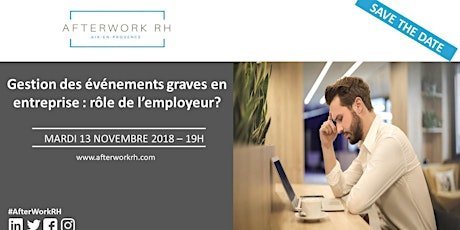 Image principale de Gestion des événements graves en entreprise : rôle de l'employeur? AfterWork RH Aix-en-Provence
