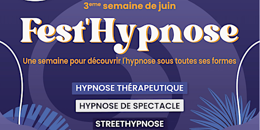 Image principale de Fest’Hypnose