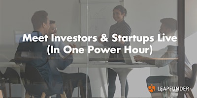 Round Table Session - 1h Version (Online Event for Investors and Startups) primary image