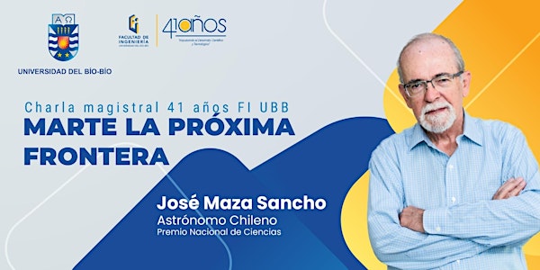 Charla Magistral con el Profesor José Maza