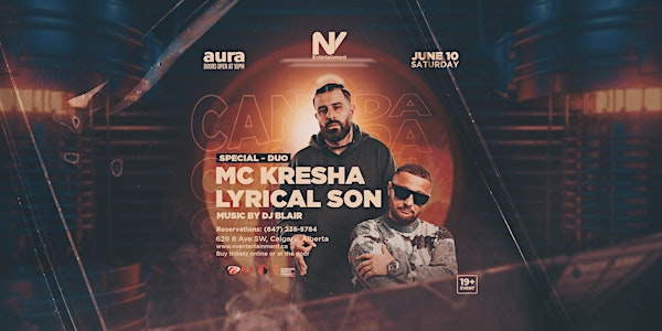 MC KRESHA & LYRICAL SON - CALGARY