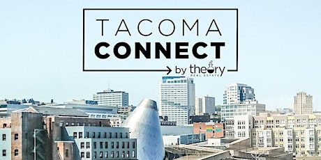 TACOMA CONNECT: Partnerships - Go Further Together