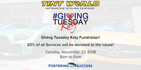 #GivingTuesdayKaty Fundraiser Event with Tint World primary image