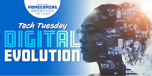 Tech Tuesday: Tech Tuesday: Digital Evolution primary image