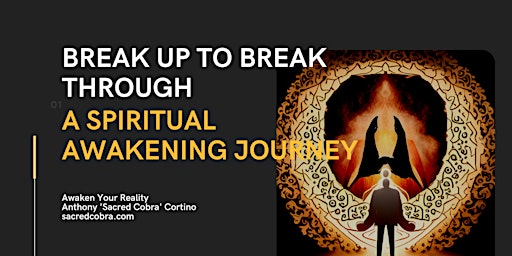 From Breakup to Breakthrough: A Spiritual Awakening primary image