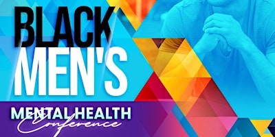 Hauptbild für Black Men's Mental Health Conference