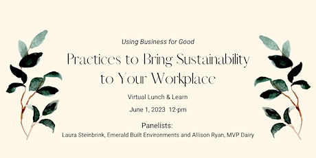 Practices to Bring Sustainability to Your Workplace