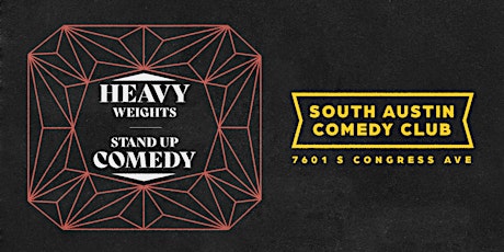 Heavyweights South Austin: Stand-Up Comedy