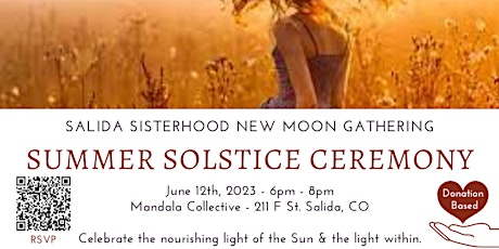 Salida Sisterhood: Summer Solstice Ceremony