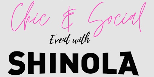 Chic & Social Private Shopping event with Shinola Detroit primary image