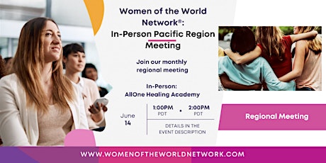 Women of the World Network® Pacific Regional Meeting